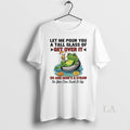 Original Frog Let Me Pour You A Tall Glass Of Get - Adult & Kids T-Shirts, Sweatshirts & Hoodies apparel design preview 1