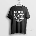 Original Fuck Trump If You Like Too Anti - Adult & Kids T-Shirts, Sweatshirts & Hoodies apparel design preview 1