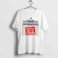 Original Funny Government Shutdown White House Out Of - Adult & Kids T-Shirts, Sweatshirts & Hoodies apparel design preview 1