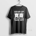 Original Gear Up Breaks Release Take Off - Adult & Kids T-Shirts, Sweatshirts & Hoodies apparel design preview 1