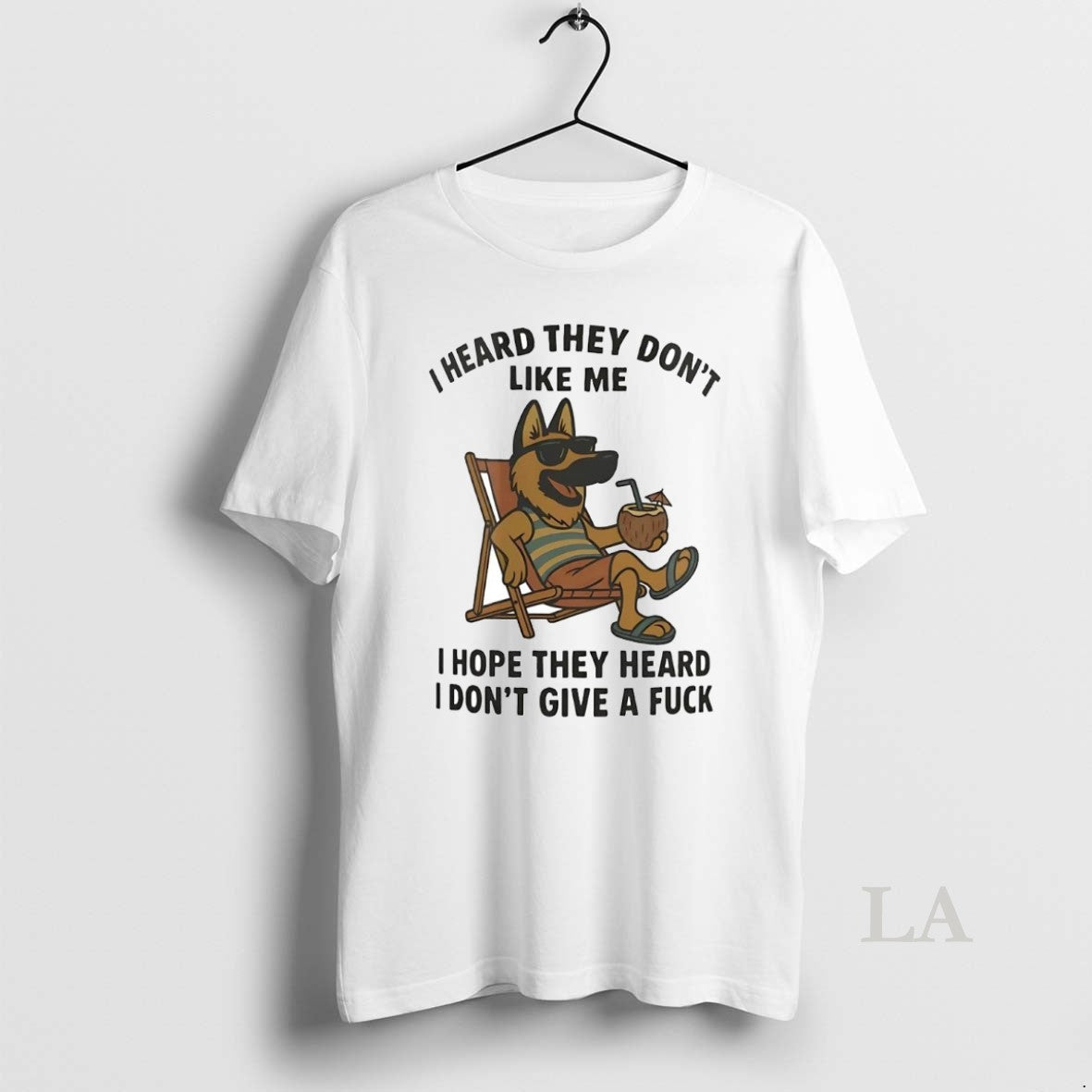 Original German Shepherd I Heard They Dont Like Me - Adult & Kids T-Shirts, Sweatshirts & Hoodies apparel design preview 1