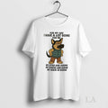 Original German Shepherd For My Age I Have A Lot - Adult & Kids T-Shirts, Sweatshirts & Hoodies apparel design preview 1