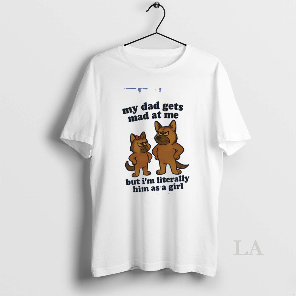 Original German Shepherd My Dad Gets Mad At Me But Im - Adult & Kids T-Shirts, Sweatshirts & Hoodies apparel design preview 1