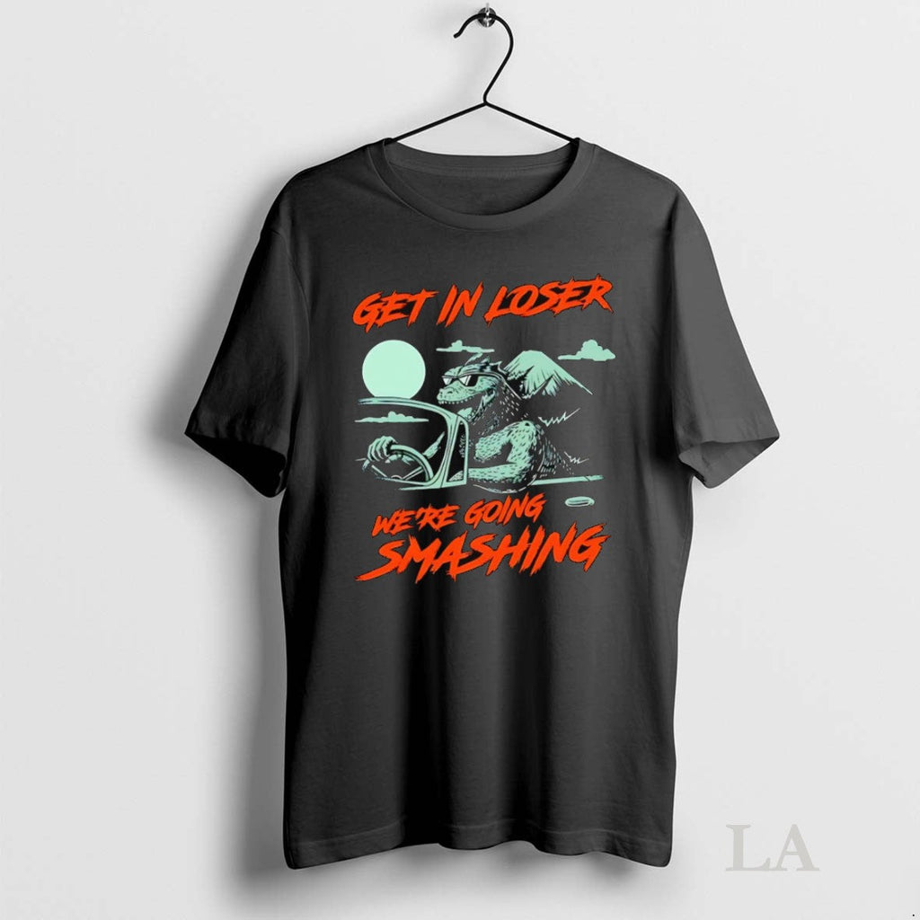 Original Get In Loser Were Going Smashing Monster - Adult & Kids T-Shirts, Sweatshirts & Hoodies apparel design preview 1