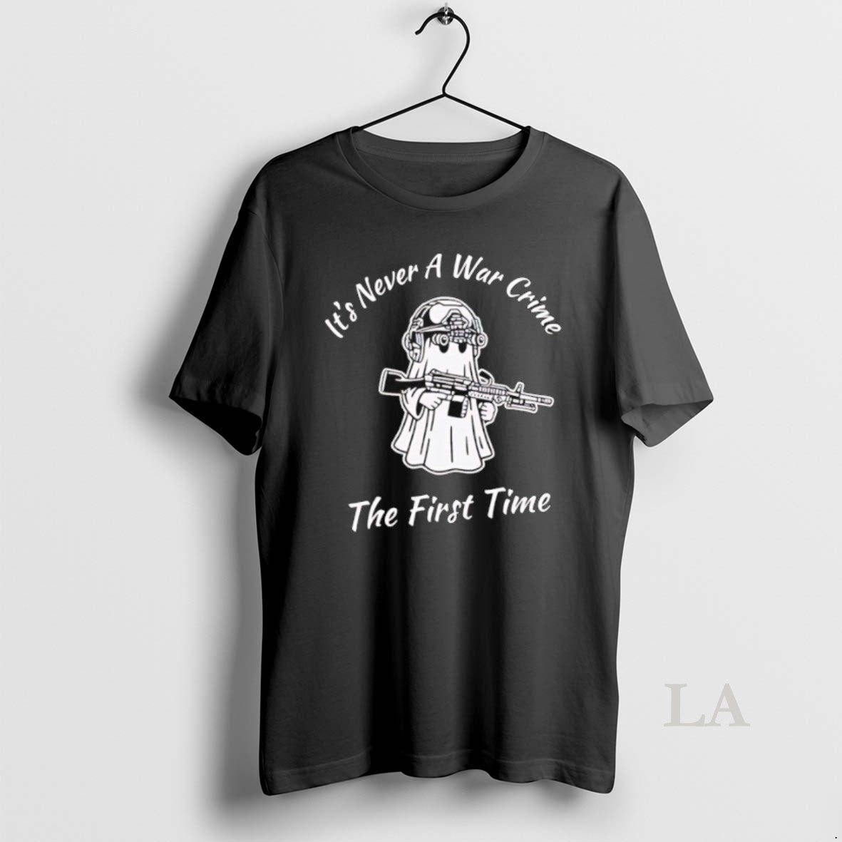 Original Ghost Its Never A War Crime The First Time - Adult & Kids T-Shirts, Sweatshirts & Hoodies apparel design preview 1