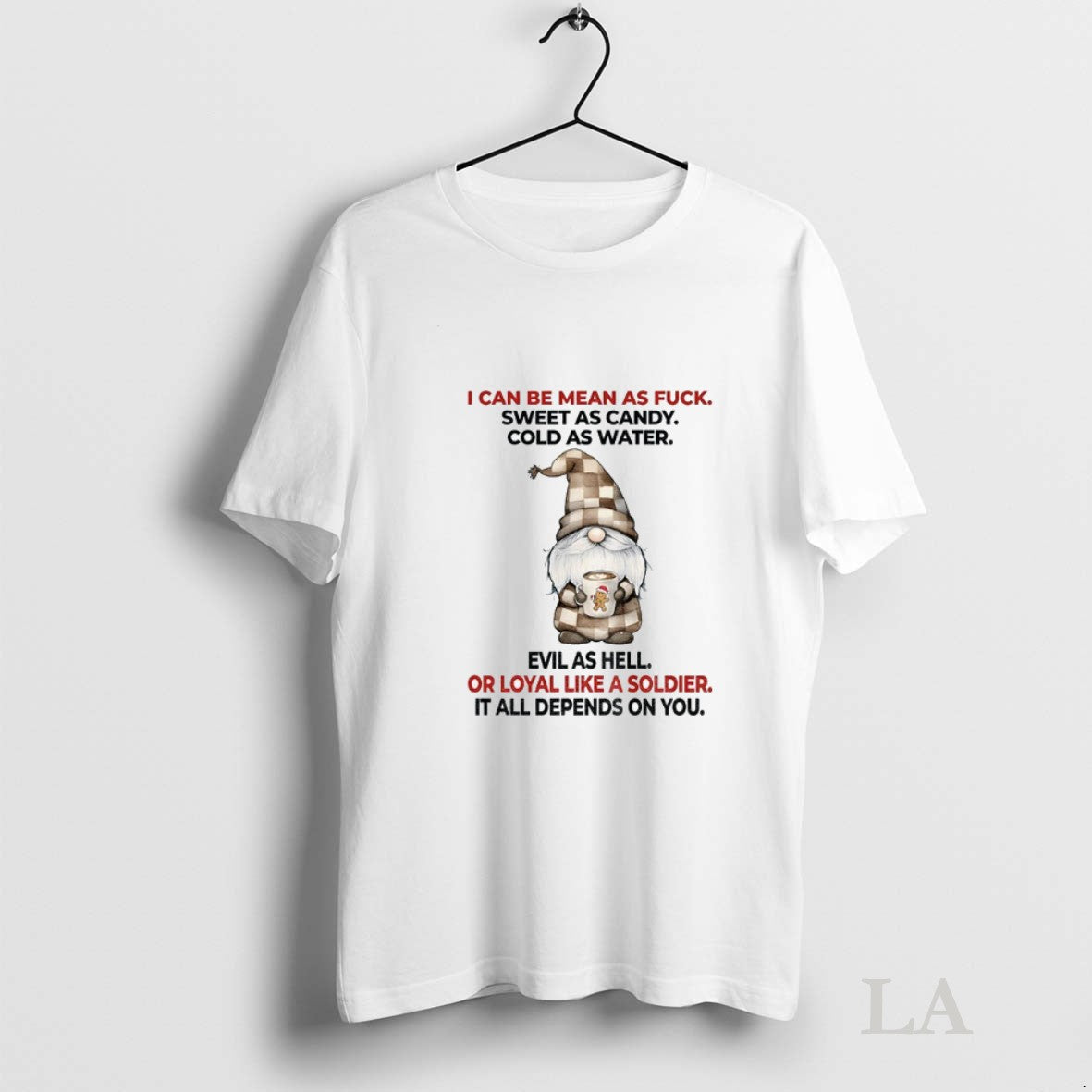 Original Gnome I Can Be Mean As Fuck Sweet Candy Cold - Adult & Kids T-Shirts, Sweatshirts & Hoodies apparel design preview 1