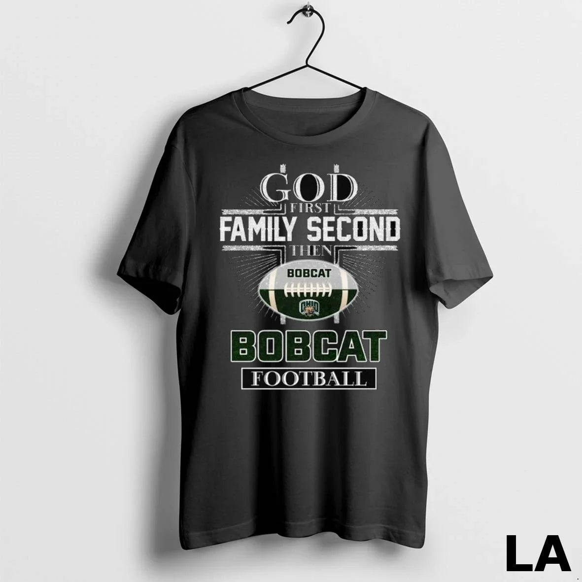 Original God First Family Second Then Ohio Bobcat - Adult & Kids T-Shirts, Sweatshirts & Hoodies apparel design preview 1