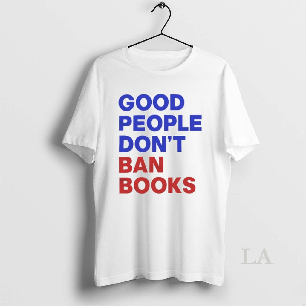 Original Good People Dont Ban Books - Adult & Kids T-Shirts, Sweatshirts & Hoodies apparel design preview 1