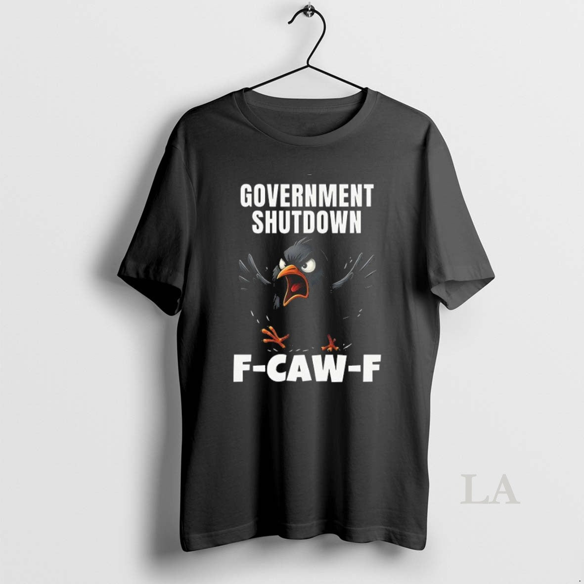 Original Government Shutdown Crow F Caw - Adult & Kids T-Shirts, Sweatshirts & Hoodies apparel design preview 1