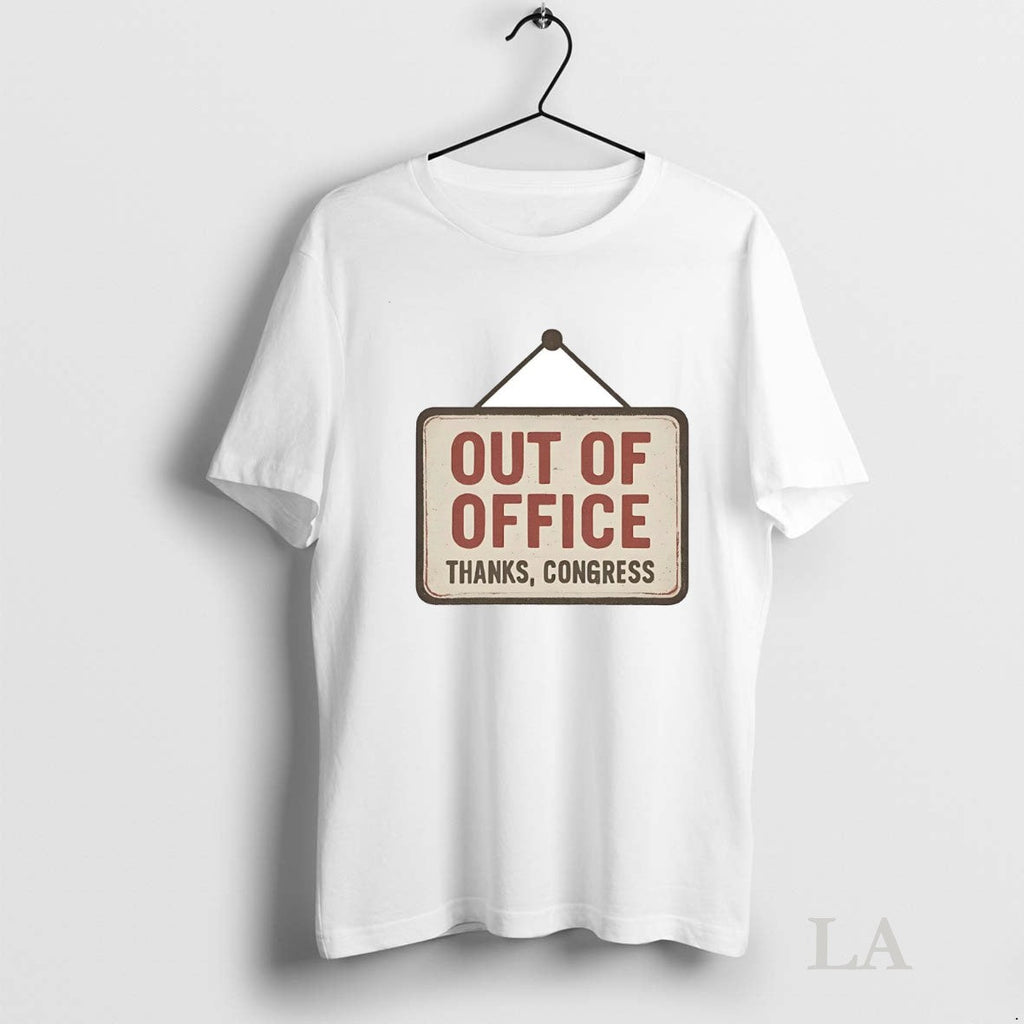 Original Government Shutdown Out Of Office Thanks - Adult & Kids T-Shirts, Sweatshirts & Hoodies apparel design preview 1