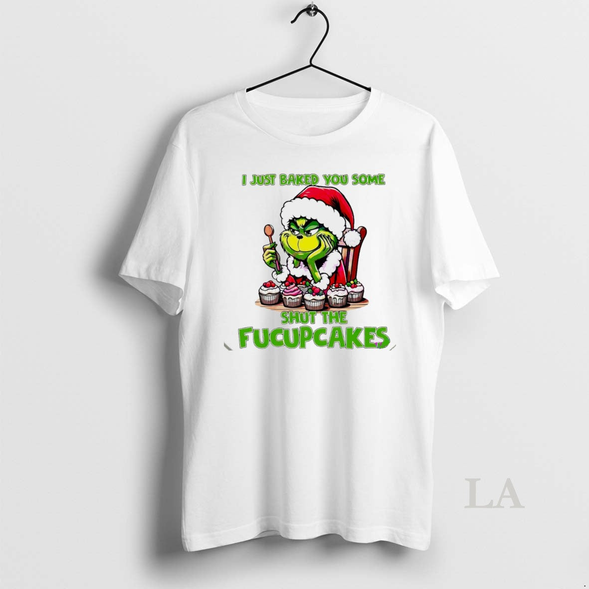 Original Grinch I Just Baked You Some Fucupcakes - Adult & Kids T-Shirts, Sweatshirts & Hoodies apparel design preview 1