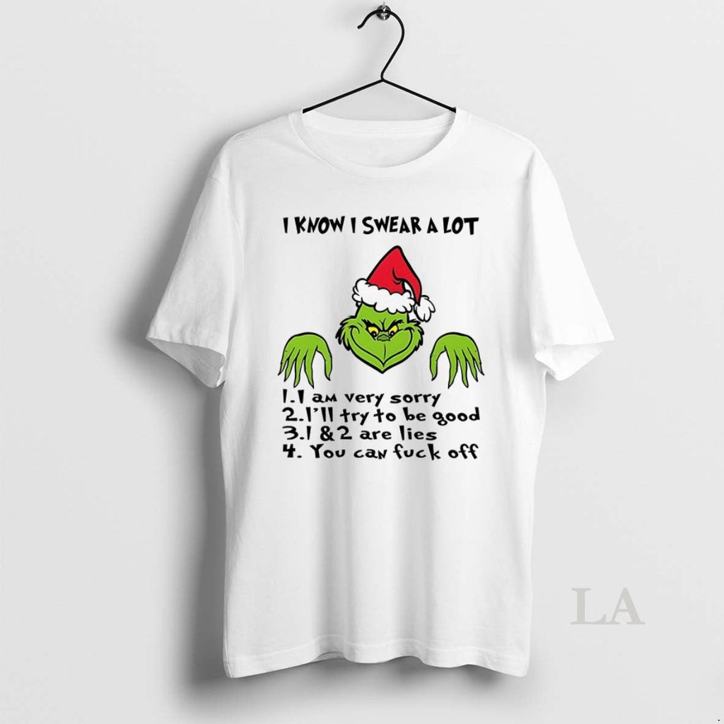 Original Grinch I Know Swear A Lot 1 Am Very Sorry 2 - Adult & Kids T-Shirts, Sweatshirts & Hoodies apparel design preview 1