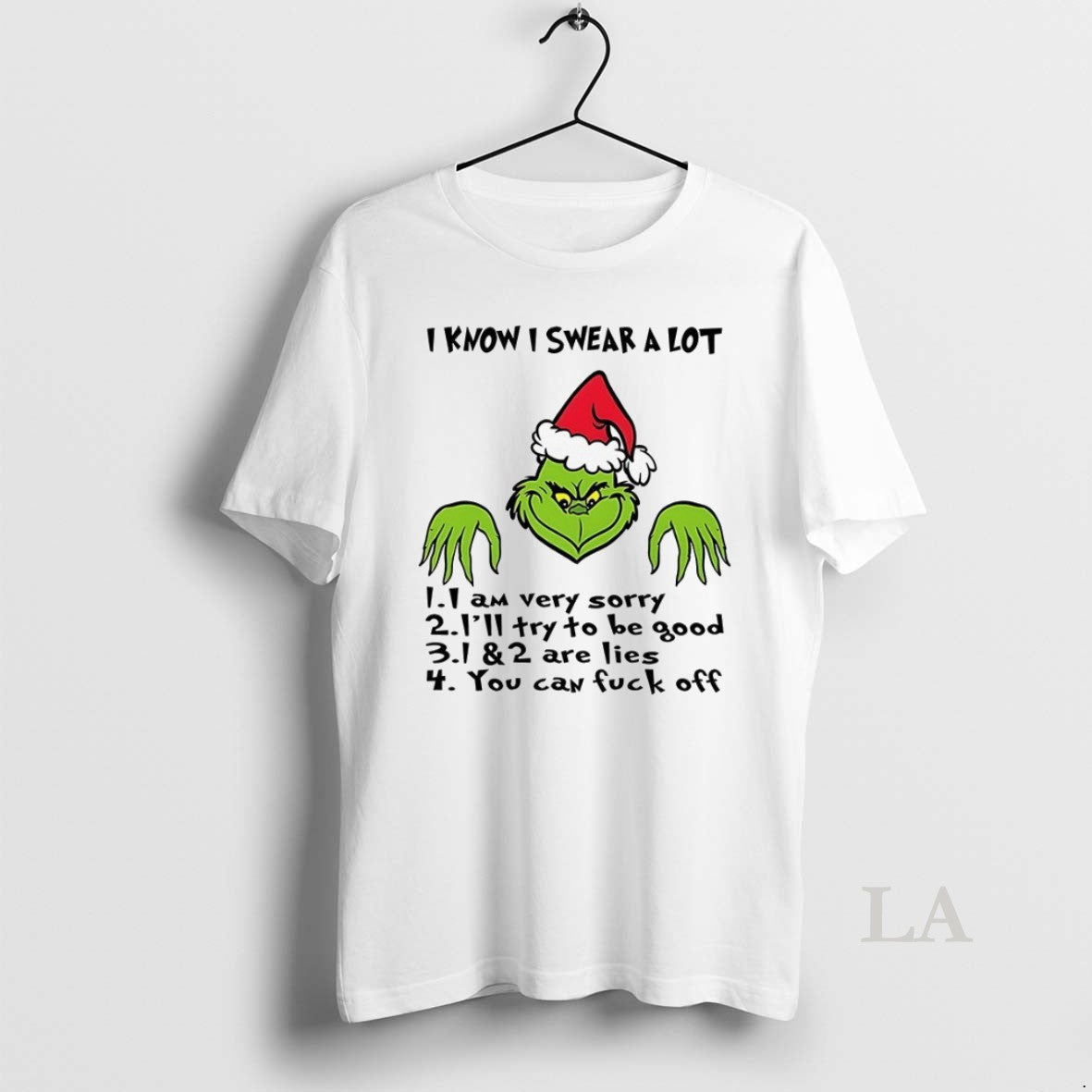 Original Grinch I Know Swear A Lot 1 Am Very Sorry 2 - Adult & Kids T-Shirts, Sweatshirts & Hoodies apparel design preview 1