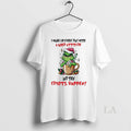Original Grinch I Wake Up Every Day With A Good - Adult & Kids T-Shirts, Sweatshirts & Hoodies apparel design preview 1