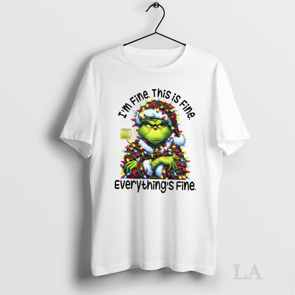 Original Grinch Im Fine This Is Everythings Happy - Adult & Kids T-Shirts, Sweatshirts & Hoodies apparel design preview 1