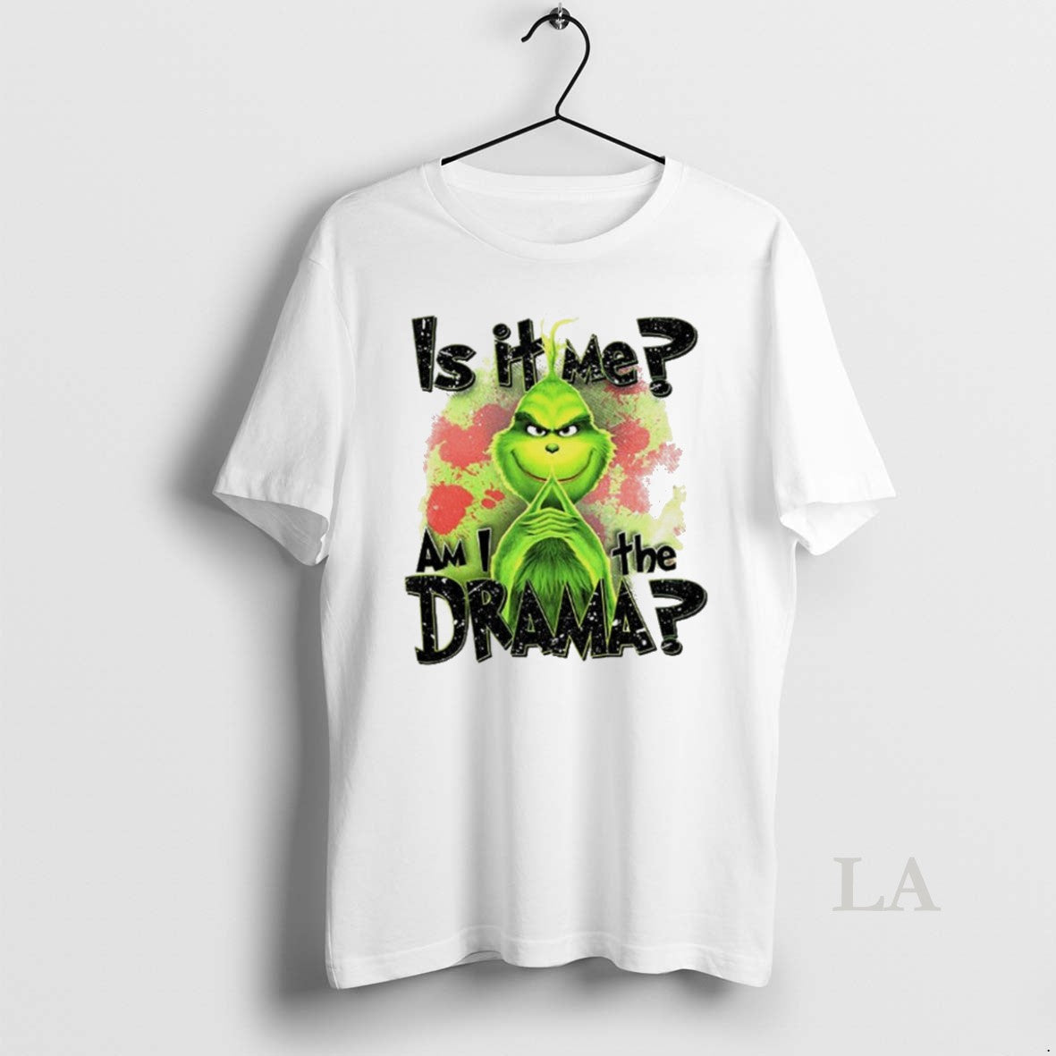 Original Grinch Santa Is It Me Am I The Drama Xmas - Adult & Kids T-Shirts, Sweatshirts & Hoodies apparel design preview 1
