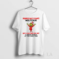 Original Grinch Santa Hat People Say I Cant Multitask - Adult & Kids T-Shirts, Sweatshirts & Hoodies apparel design preview 1