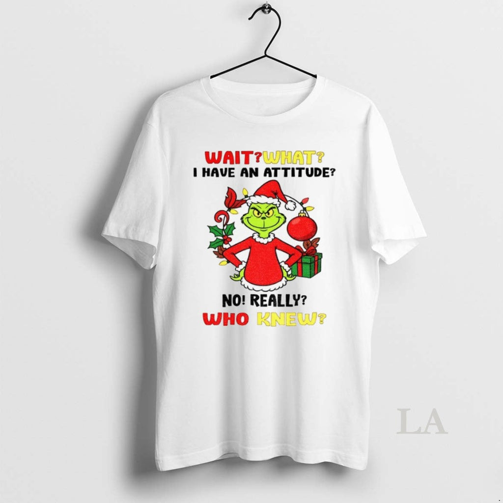 Original Grinch Santa Hat Wait What I Have An - Adult & Kids T-Shirts, Sweatshirts & Hoodies apparel design preview 1