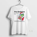 Original Grinch Pre Fucktion Noun The Calm Before - Adult & Kids T-Shirts, Sweatshirts & Hoodies apparel design preview 1