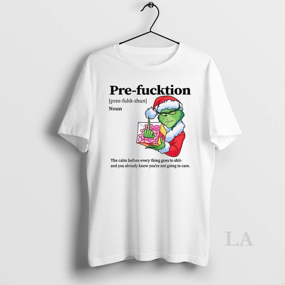 Original Grinch Pre Fucktion Noun The Calm Before - Adult & Kids T-Shirts, Sweatshirts & Hoodies apparel design preview 1