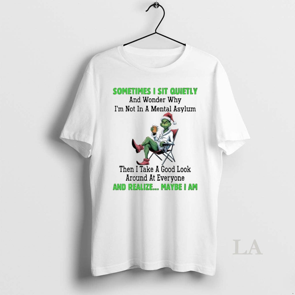 Original Grinch Sometimes I Sit Quietly And Realize - Adult & Kids T-Shirts, Sweatshirts & Hoodies apparel design preview 1