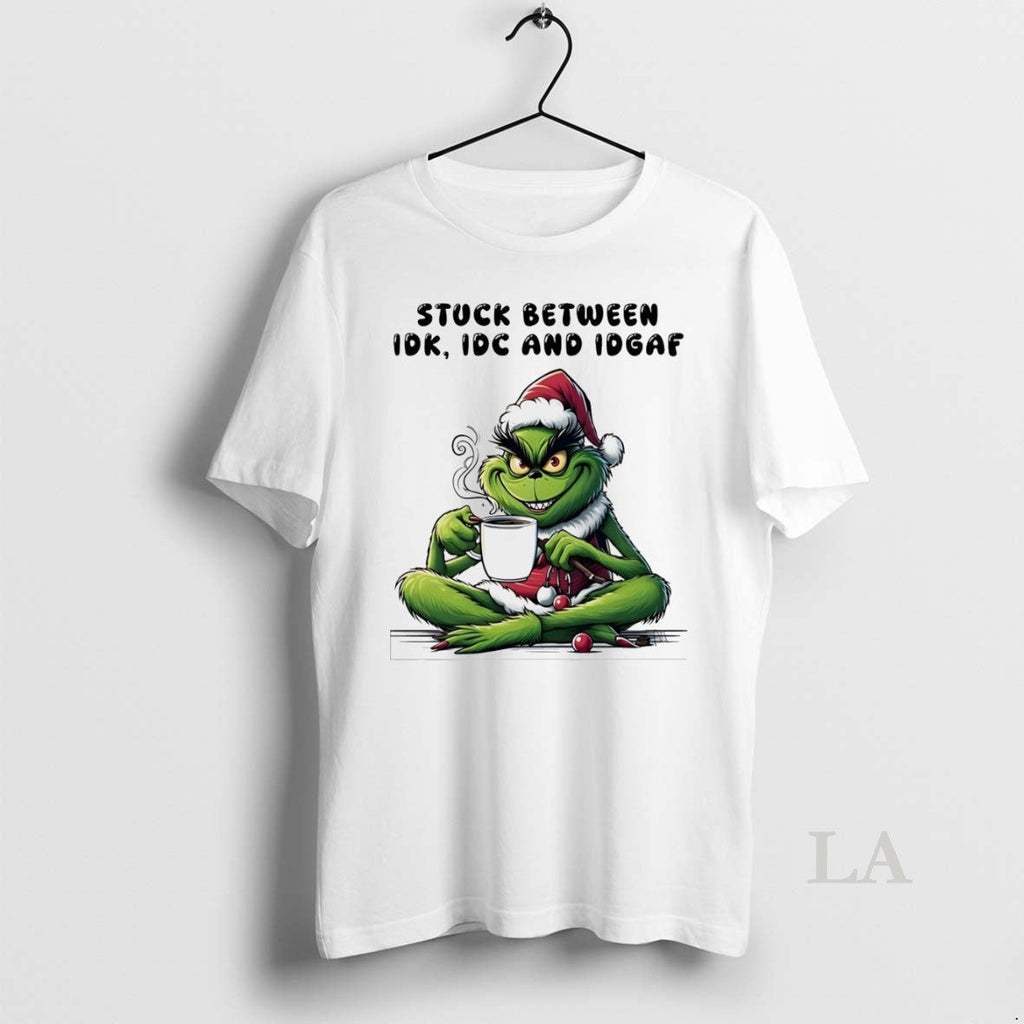 Original Grinch Stuck Between Idk Idc And Idgaf - Adult & Kids T-Shirts, Sweatshirts & Hoodies apparel design preview 1