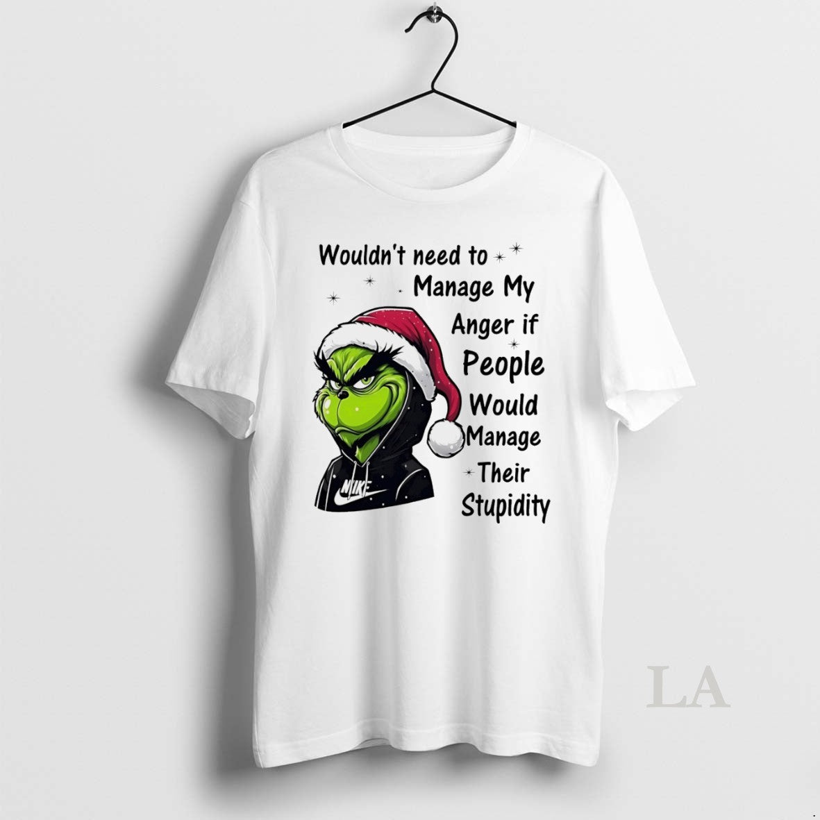 Original Grinch Wouldnt Need To Manage My Anger If - Adult & Kids T-Shirts, Sweatshirts & Hoodies apparel design preview 1
