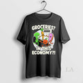Original Groceries In This Economy - Adult & Kids T-Shirts, Sweatshirts & Hoodies apparel design preview 1