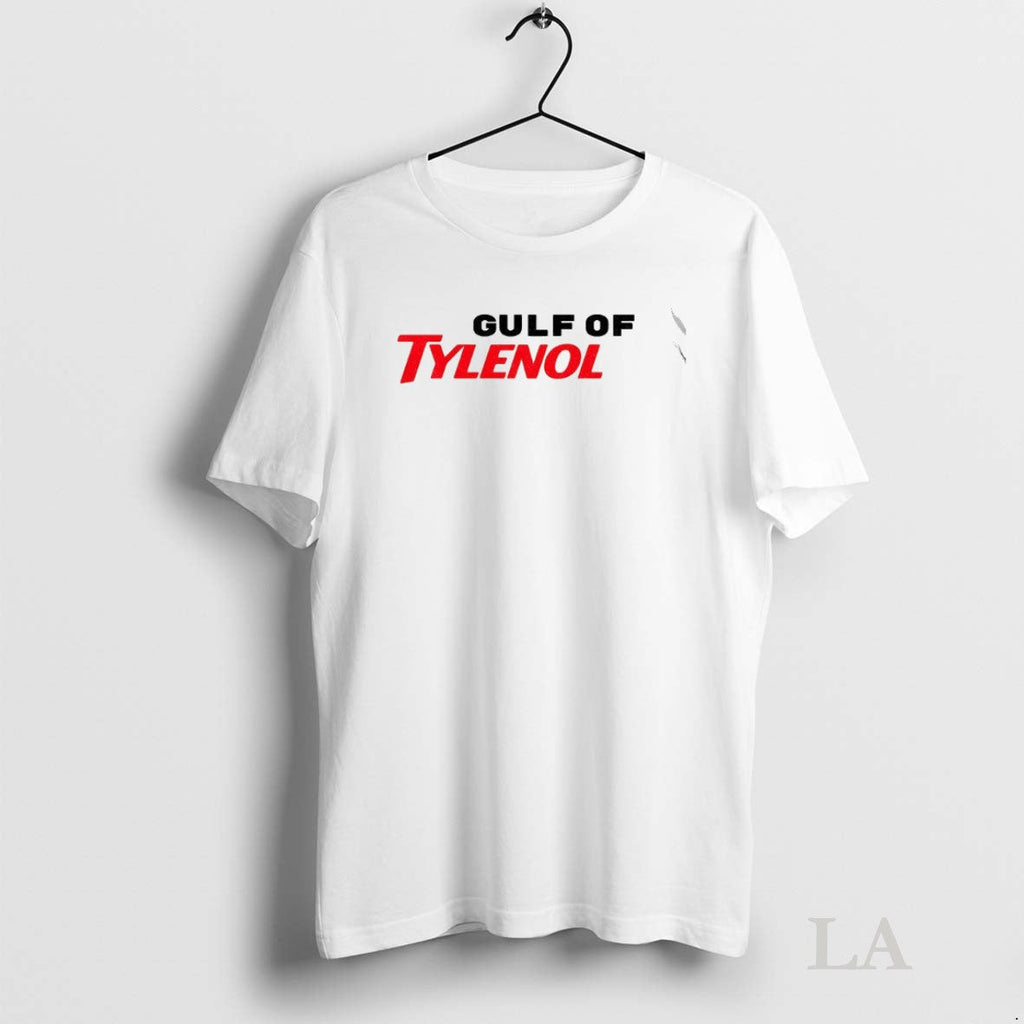 Original Gulf Of Tylenol Acetaminophen Anti Trump Rfk - Adult & Kids T-Shirts, Sweatshirts & Hoodies apparel design preview 1