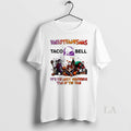 Original Horror Movies X Taco Bell Its The Most - Adult & Kids T-Shirts, Sweatshirts & Hoodies apparel design preview 1
