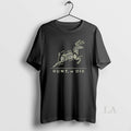 Original Hunt Or Die Round Rump Back Strap Neck - Adult & Kids T-Shirts, Sweatshirts & Hoodies apparel design preview 1