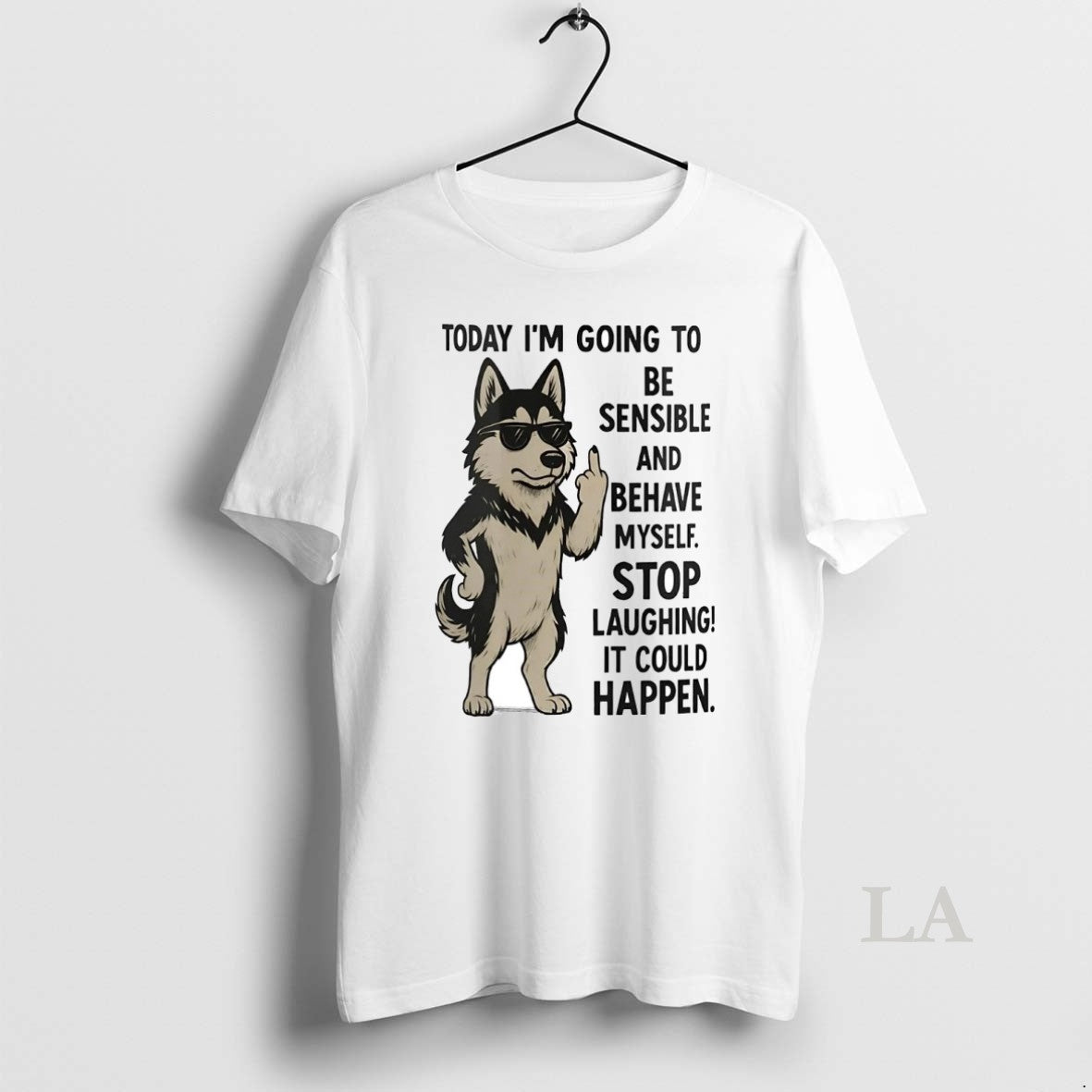 Original Husky Today Im Going To Be Sensible And - Adult & Kids T-Shirts, Sweatshirts & Hoodies apparel design preview 1