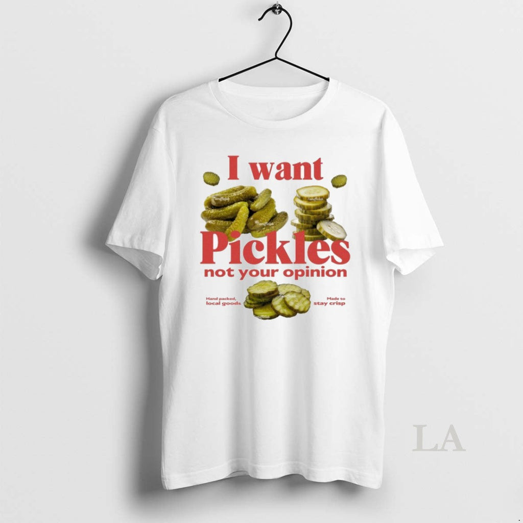 Original I Want Pickles Not Your Opinion Hand Packed - Adult & Kids T-Shirts, Sweatshirts & Hoodies apparel design preview 1