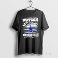 Original I Am A Watson May Not Be In Dallas But Im - Adult & Kids T-Shirts, Sweatshirts & Hoodies apparel design preview 1
