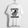 Original I Did Time In San Luis Obispo - Adult & Kids T-Shirts, Sweatshirts & Hoodies apparel design preview 1