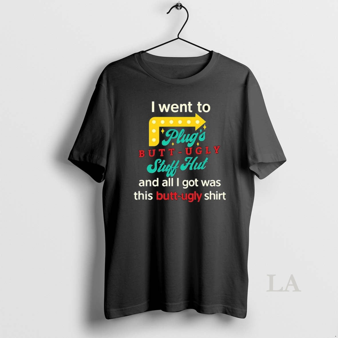 Original I Went To Plugs Butt Ugly Stuff Hut Ceramic - Adult & Kids T-Shirts, Sweatshirts & Hoodies apparel design preview 1