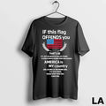 Original If This Flag Offends You America Is My - Adult & Kids T-Shirts, Sweatshirts & Hoodies apparel design preview 1