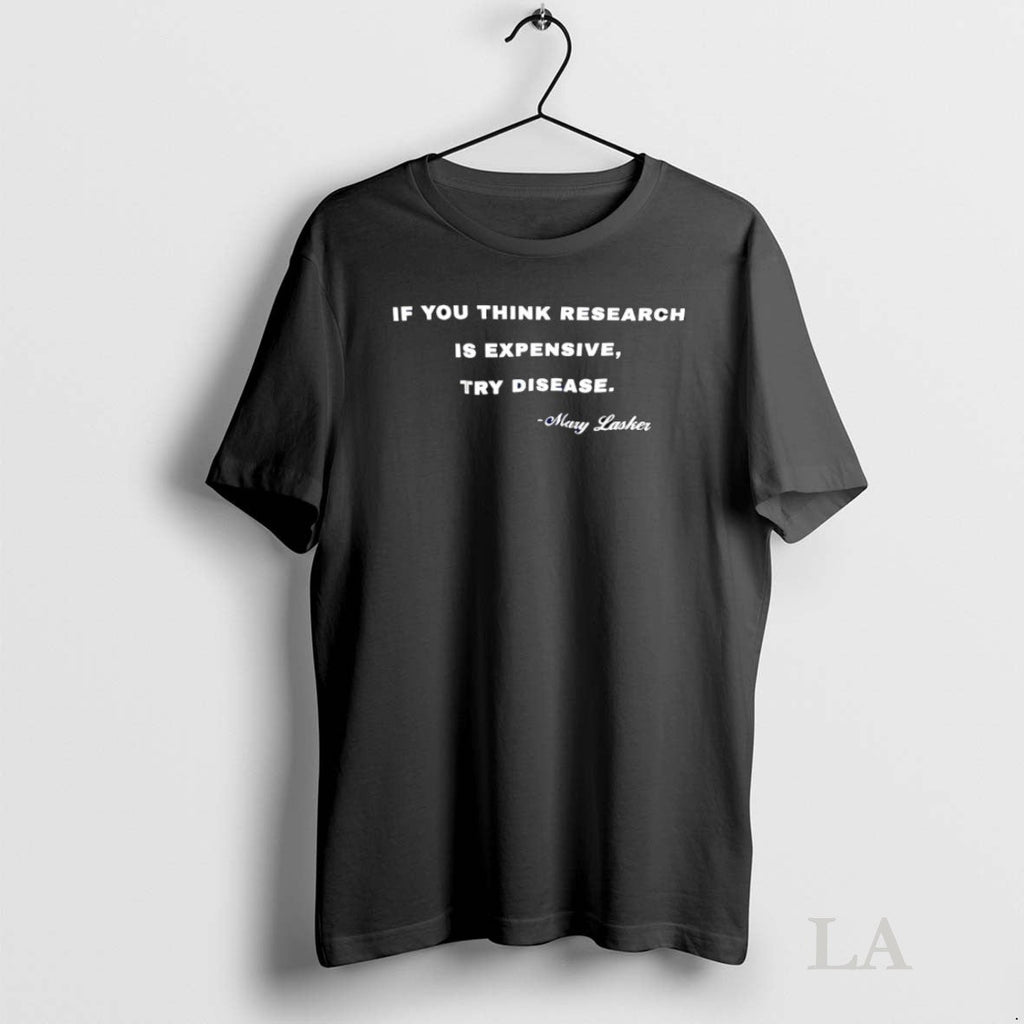 Original If You Think Research Is Expensive Try - Adult & Kids T-Shirts, Sweatshirts & Hoodies apparel design preview 1