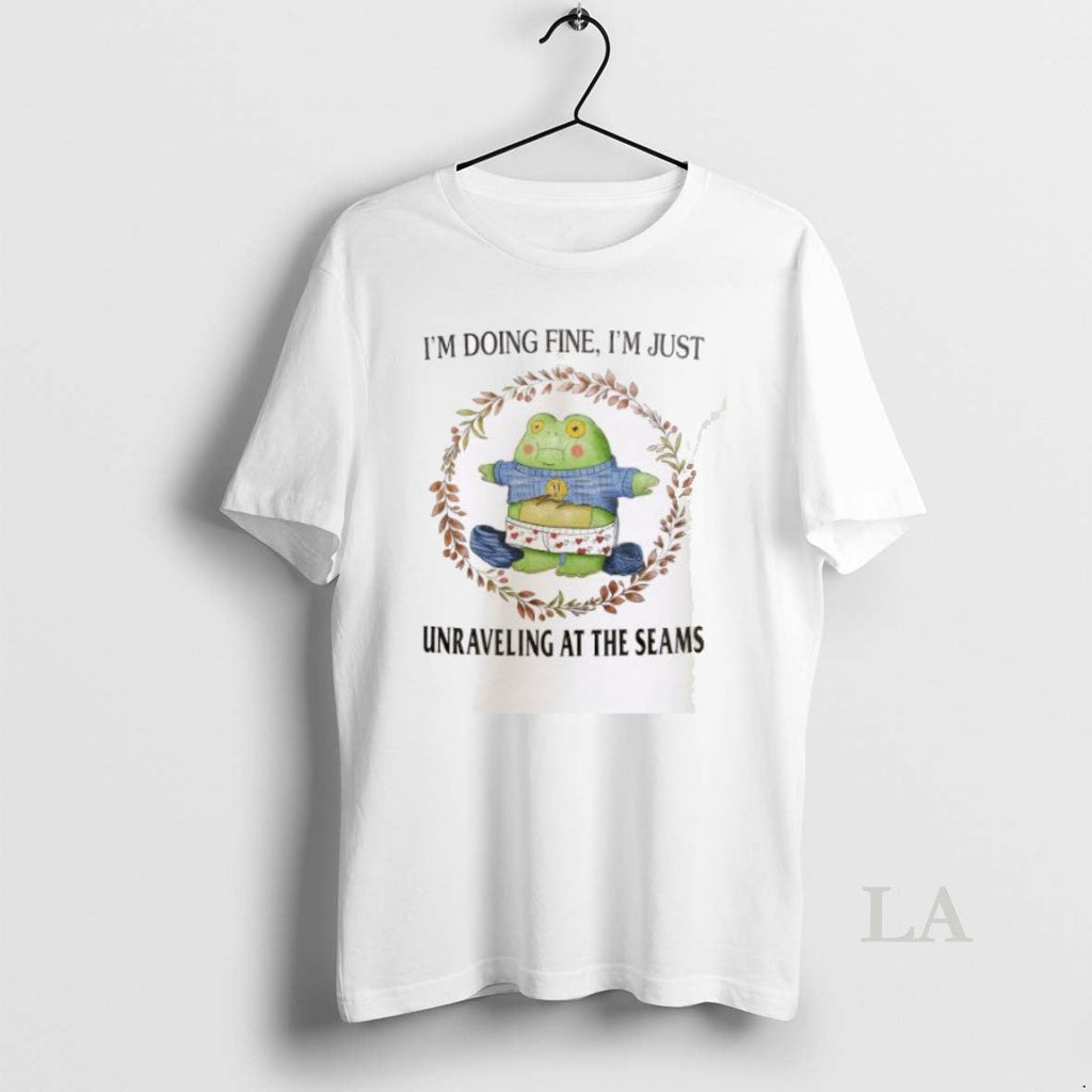 Original Im Doing Fine Just Unraveling At The Seams - Adult & Kids T-Shirts, Sweatshirts & Hoodies apparel design preview 1