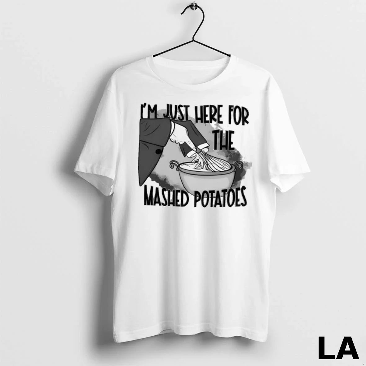 Original Im Just Here The Mashed Potatoes - Adult & Kids T-Shirts, Sweatshirts & Hoodies apparel design preview 1