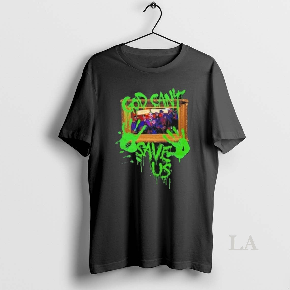 Original Ink God Cant Save Us - Adult & Kids T-Shirts, Sweatshirts & Hoodies apparel design preview 1