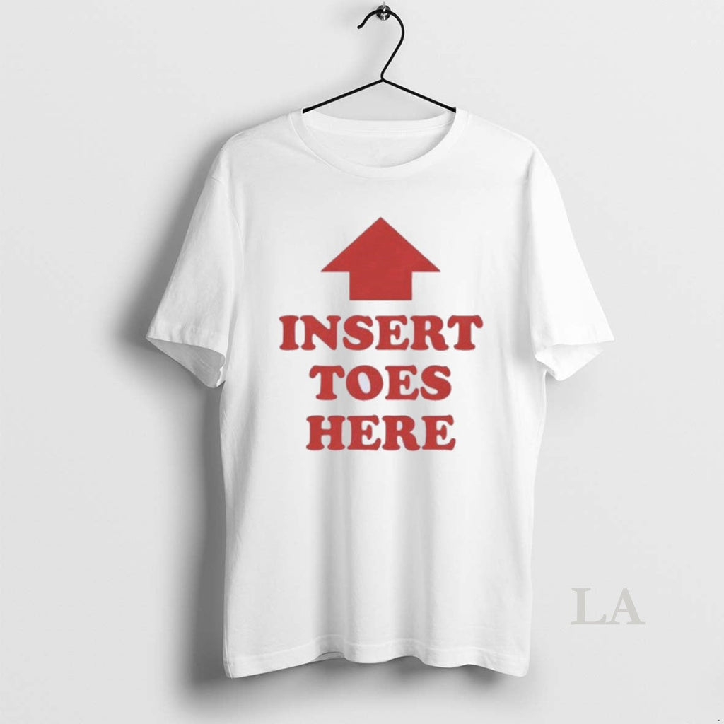 Original Insert Toes Here - Adult & Kids T-Shirts, Sweatshirts & Hoodies apparel design preview 1