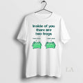 Original Inside Of You There Are Two Frogs Ceramic - Adult & Kids T-Shirts, Sweatshirts & Hoodies apparel design preview 1
