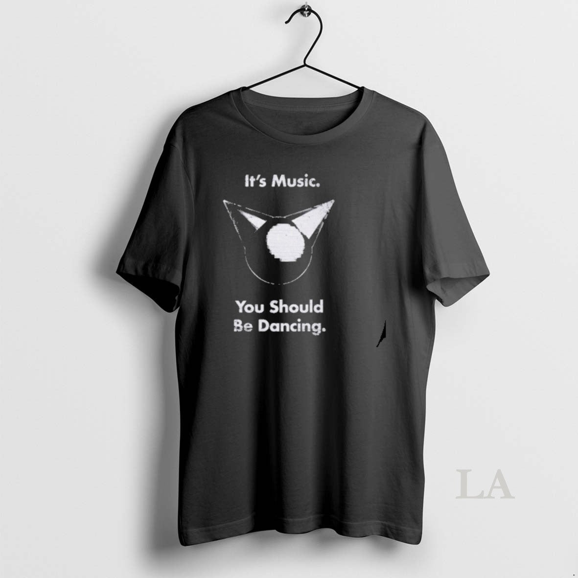 Original Its Music You Should Be Dancing - Adult & Kids T-Shirts, Sweatshirts & Hoodies apparel design preview 1