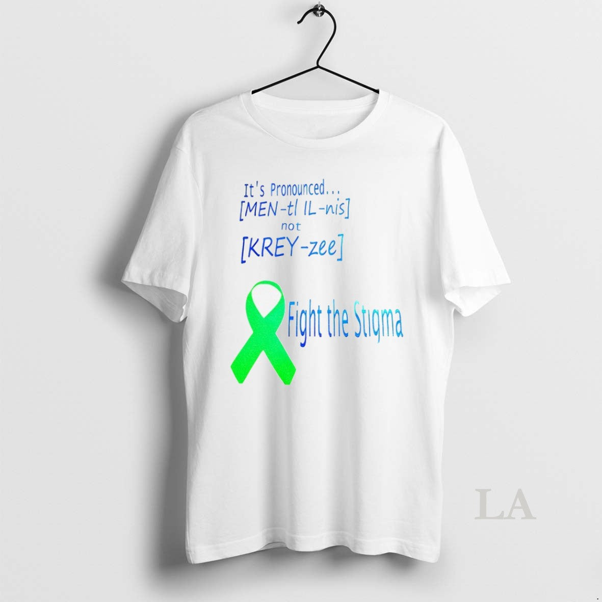 Original Its Pronounced Fight The Stigma - Adult & Kids T-Shirts, Sweatshirts & Hoodies apparel design preview 1