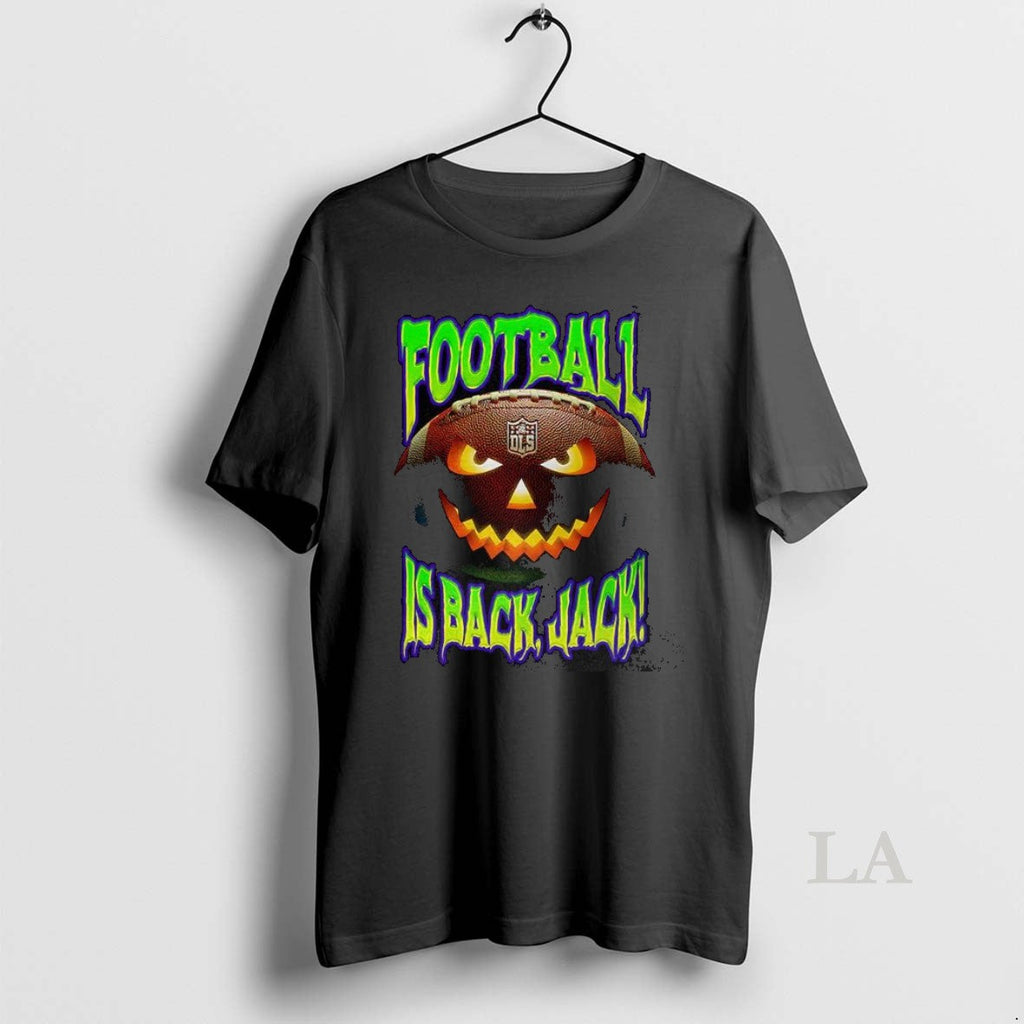 Original Jack O Football Is Back Dls - Adult & Kids T-Shirts, Sweatshirts & Hoodies apparel design preview 1