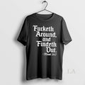 Original Jamal Blacksouthener Fucketh Around And - Adult & Kids T-Shirts, Sweatshirts & Hoodies apparel design preview 1