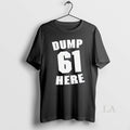 Original Jameson Turner Dump 61 Here Mariners - Adult & Kids T-Shirts, Sweatshirts & Hoodies apparel design preview 1