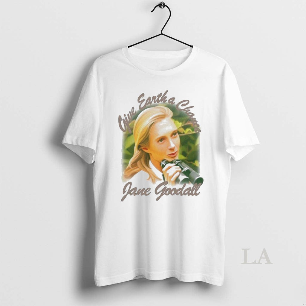 Original Jane Goodall Give Earth A Chance - Adult & Kids T-Shirts, Sweatshirts & Hoodies apparel design preview 1