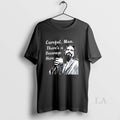 Original Jeff The Big Lebowski Careful Man Theres A - Adult & Kids T-Shirts, Sweatshirts & Hoodies apparel design preview 1